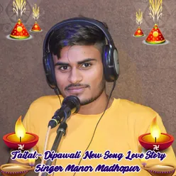 Dipawali New Song Love Story