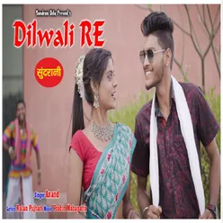 Dilwali Re