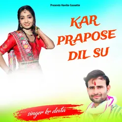 KAR PRAPOSE DIL SU