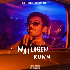 NAI LAGEN RUNN