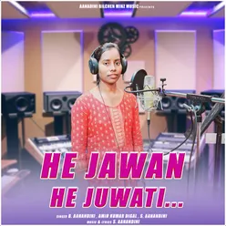 He Jawan He Juwati