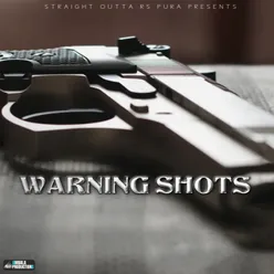 Warning Shots