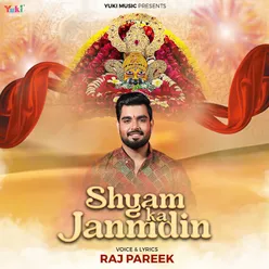 Shyam Ka Janmdin