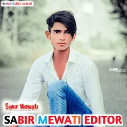 SABIR MEWATI EDITOR