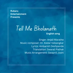 Tell Me Bholanath-English