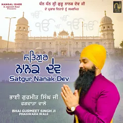 Satgur Nanak Dev