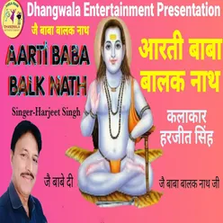 Aarti Baba Balk Nath Ji