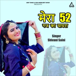 Mera 52 Gaj Ka Ghagra