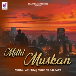 Mithi Muskan