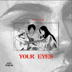 Your Eyes