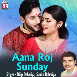 Aana Roj Sunday