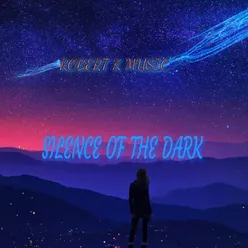 Silence of the dark