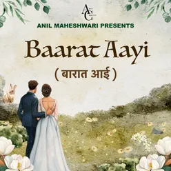 Baarat Aayi