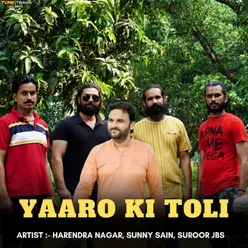 Yaaro Ki Toli