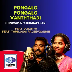 Pongalo Pongalo Vanththadi