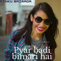 Pyar badi bimari hai