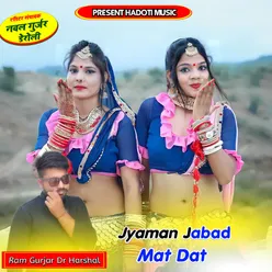 Jyaman Jabad Mat Dat