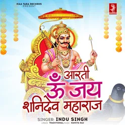 Om Jai Shani Dev Maharaj Aarti