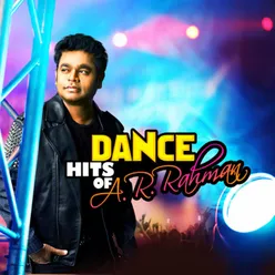 Dance Hits of A. R. Rahman