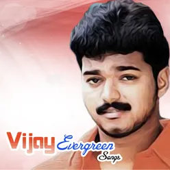 Vijay Evergreen Songs