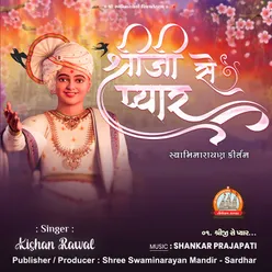 Shreeji Se Pyar Swaminarayan Kirtan