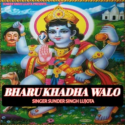 Bharu Khadha Walo