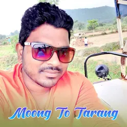 Moong To Tarang