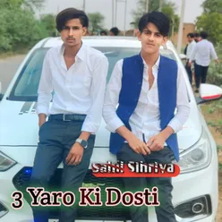 3 Yaro Ki Dosti