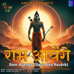 Ram Ayenge (Slow And Reverb)