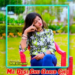 Me Desi Chu Garib Chu