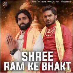 Shree Ram Ke Bhakt