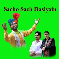 Sacho Sach Dasiyain