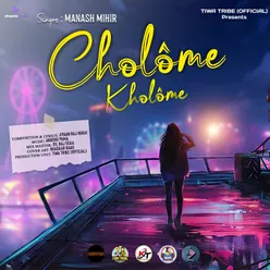 CHOLOME KHOLOME