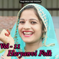 Haryanvi Folk Vol-11