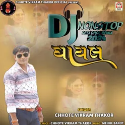 Ghayal (DJ NonStop Desi Dhol Remix 2024)