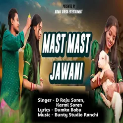 Mast Mast Jawani