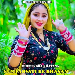 Sun Parvati Ke Khasam