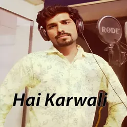 Hai Karwali