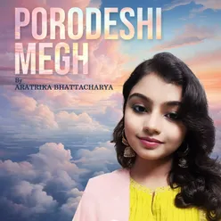 Porodeshi Megh