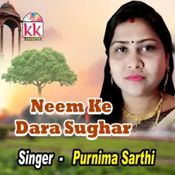 Neem Ke Dara Sughar