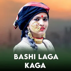 Bashi Laga Kaga