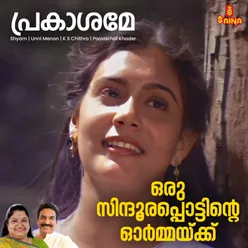 Prakaashame (From "Oru Sindoora Pottinte Ormaykku")