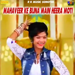 Mahaveer Ke Bijna Main Heera Moti