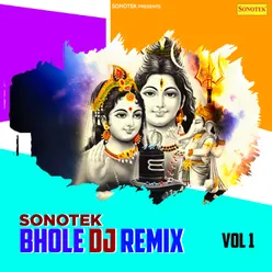 Sonotek Bhole Dj Remix Vol 1