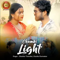 Chumki Light