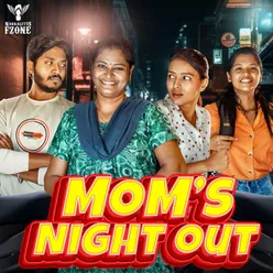 Mom's Night Out