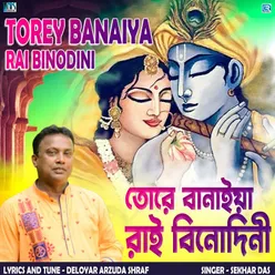 Torey Banaiya Rai Binodini