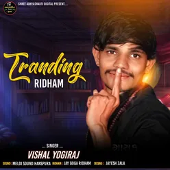 Tranding Ridham