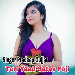 Teri Yaad Satav Foji