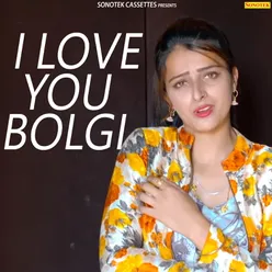 I Love You Bolgi